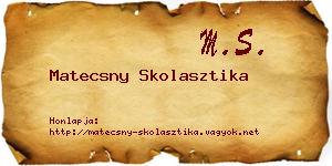 Matecsny Skolasztika névjegykártya
